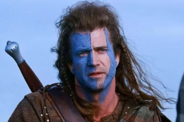 Braveheart.” Mel Gibson